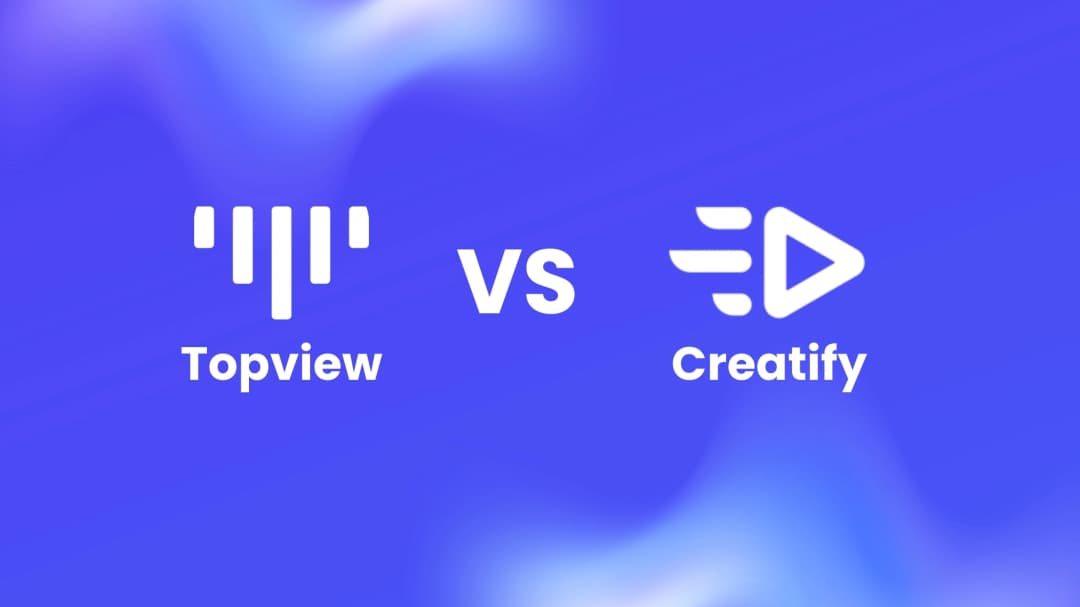 Topview vs Creatify comparison - Best Creatify Alternative for AI video generation